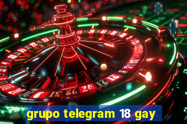 grupo telegram 18 gay